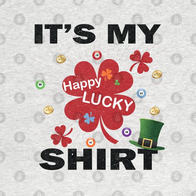 Lucky Tshirt Charms T-Shirt - Feeling Lucky player Shirt by Meryarts